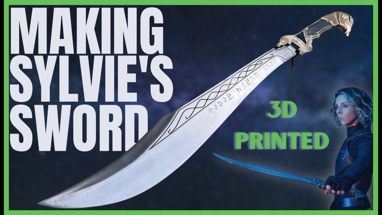MAKING SYLVIE'S SWORD FROM LOKI, My FIRST Resin Printed Prop!