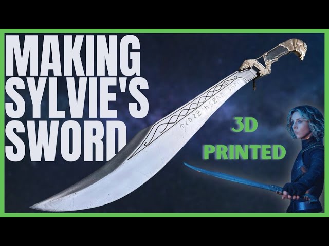 MAKING SYLVIE'S SWORD FROM LOKI, My FIRST Resin Printed Prop!