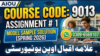 Famous AIOU 9013 assignment 1 Spring 2026 Model Solution   @picksPk Profile