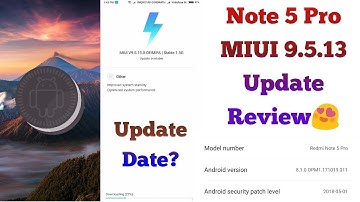 Redmi Note 5 Pro MIUI 9.5.13.0 Update Review  | Note 5 Pro Android 8.1 Oreo Features