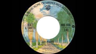 1976 HITS ARCHIVE: Get Closer - Seals & Crofts, featuring Carolyn Willis (stereo 45)