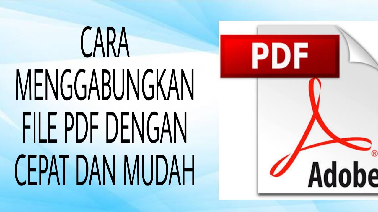 Cara menggabungkan file pdf dalam 3 menit selesai youtube