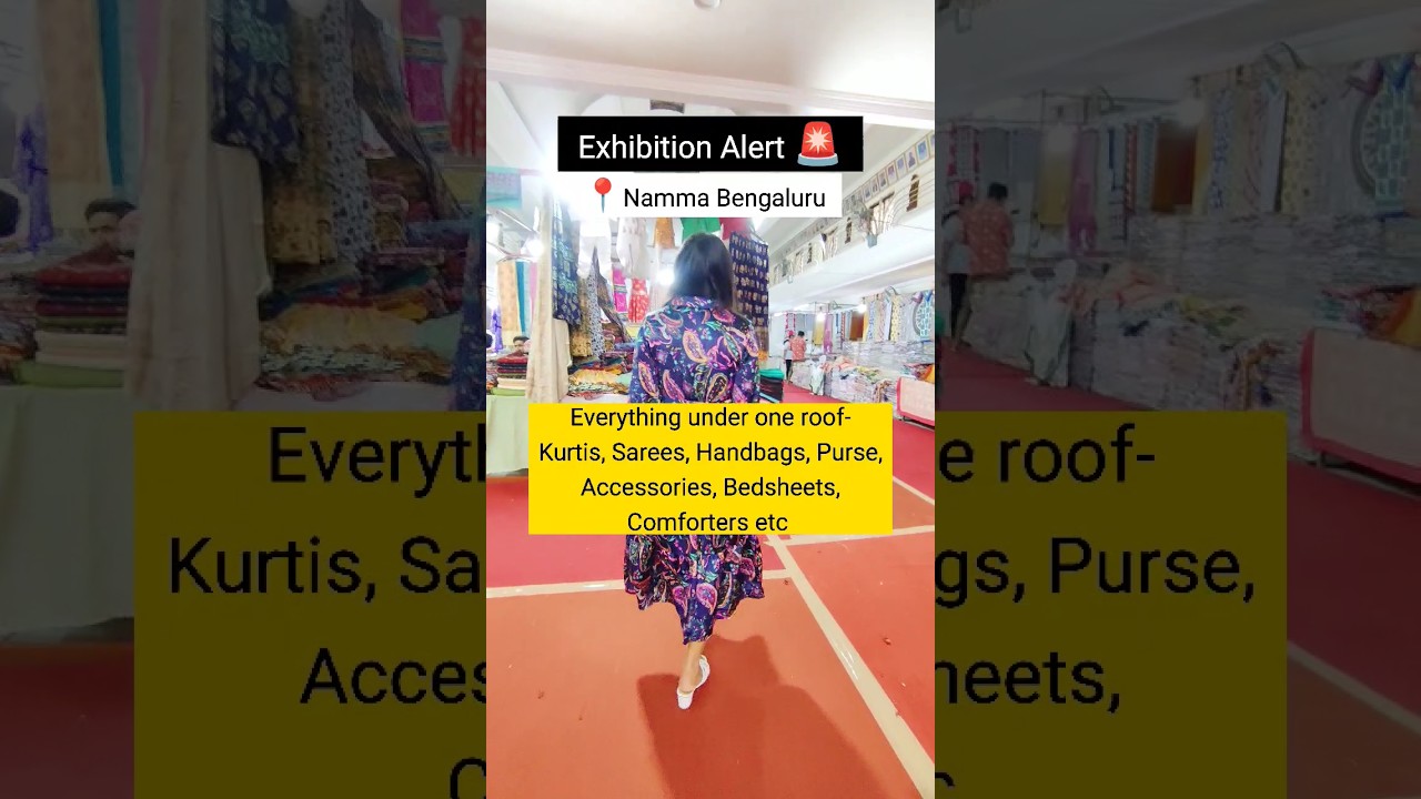 Bangalore Exhibition | Shopping place in Bangalore | Bangalore Shopping | Different State Sarees