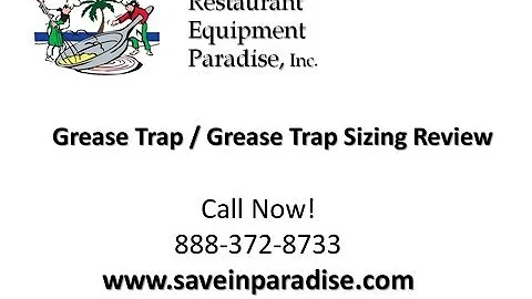 Grease Trap and Grease Interceptor Sizing
