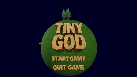 Final touches | Tiny God | GameDev.tv Game Jam 2025