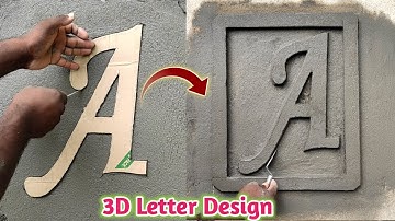 3D Amazing Letter - Wall design - Raj M Bhadrak