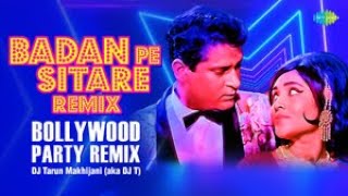 Badan Pe Sitare | Bollywood Party Remix| Mohammed Rafi | Shammi Kapoor | DJ Tarun Makhijani aka DJ T