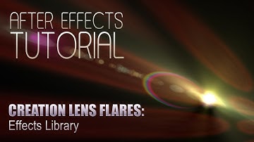 CREATION LENS FLARES - Effects Library