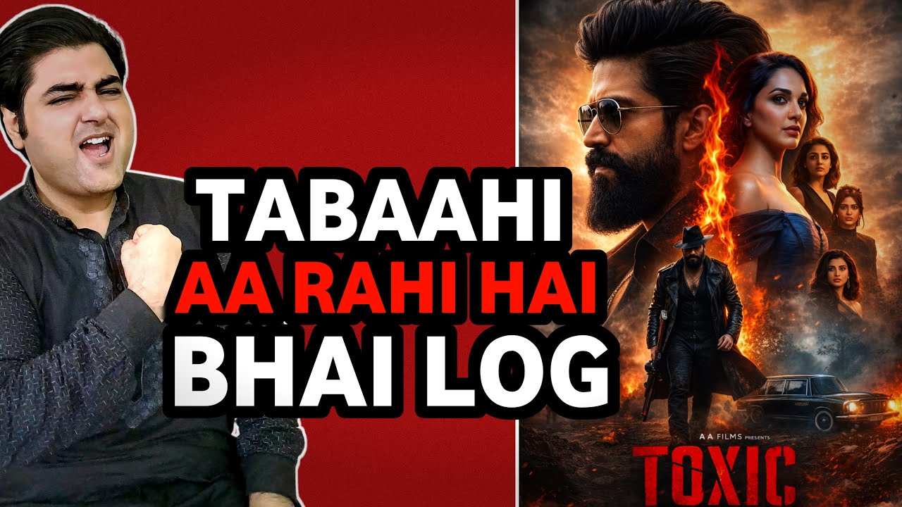Toxic movie update | Toxic Tabaahi video song update | Toxic new content update | Toxic update 