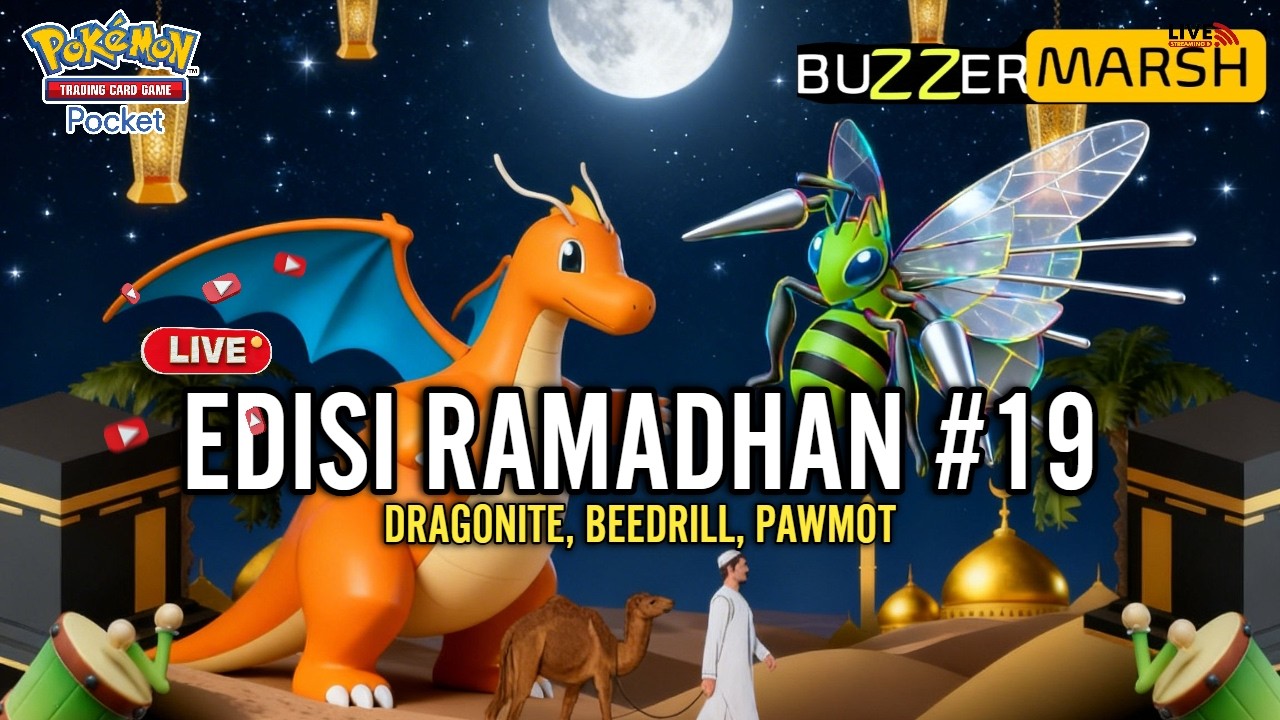 LIVE 🔴 DAY19 RAMADHAN DRAGONITE, BEEDRILL DAN ANTI META LAINNYA - POKEMON TCG POCKET