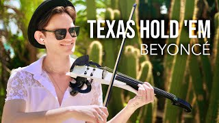 TEXAS HOLD 'EM - Beyoncé - Violin Cover by Caio Ferraz, Instrumental Version