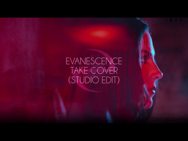 Evanescence - Take Cover (Studio Edit) by Immortal Essence u0026 FallenEvArmy class=