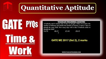 GATE Solutions | Quantitative Aptitude | Time and Work
