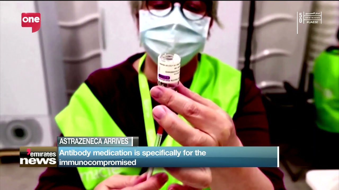 Emirates News - Department of Health Abu Dhabi receives AstraZeneca's AZD7442 medication