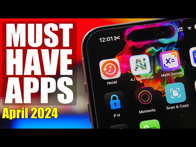 10 iPhone Apps You MUST HAVE - April 2024 class=