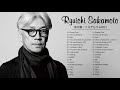 Ryuichi Sakamoto | 坂本龍一フルアルバム2021 | Ryuichi Sakamoto Full Album 2021