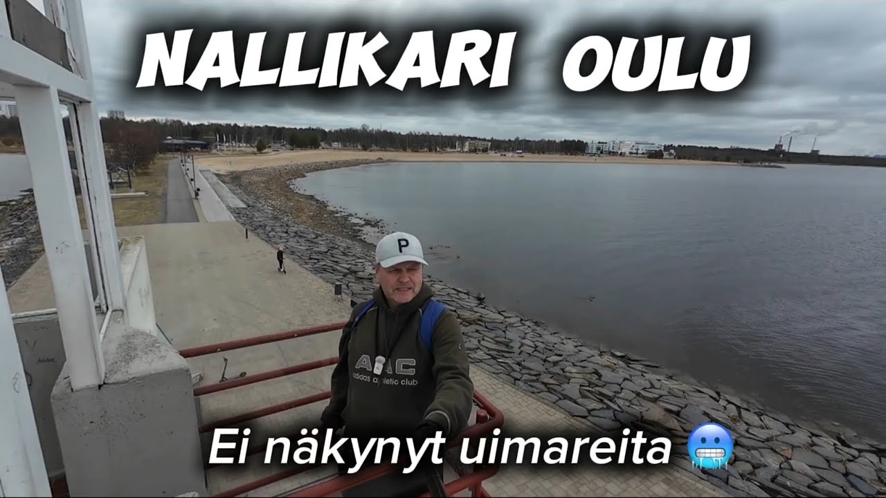 Oulun Nallikari ja kiertelyä kaupungilla