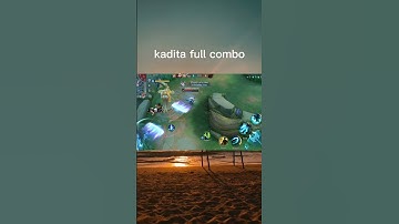 Kadita new combo #kadita #mlbbfunnymoment #memes