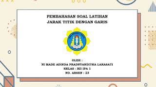 Pembahasan Soal Latihan - Jarak Titik dengan Garis Pembahasan Soal Latihan - Jarak Titik dengan Garis