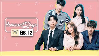 Drama Korea Summer Guys Eps.1-2 | Sub Indo