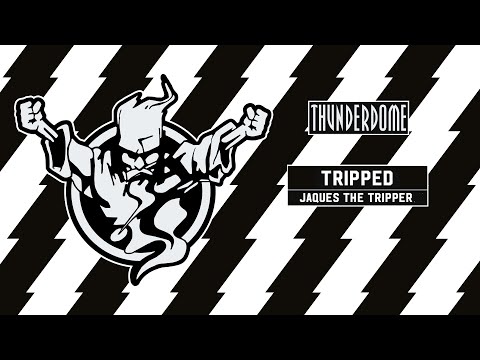 Tripped - Jaques The Tripper