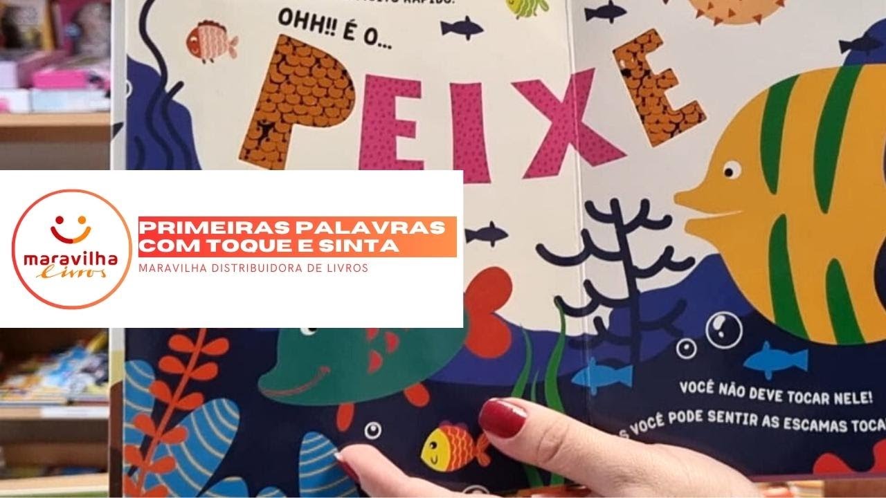 Coleção Primeiras palavras com toque e sinta - BluEditora