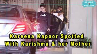 Heavily Pregnant Kareena Kapoor Spotted With Her Mother And Karishma At Her House | Full Video