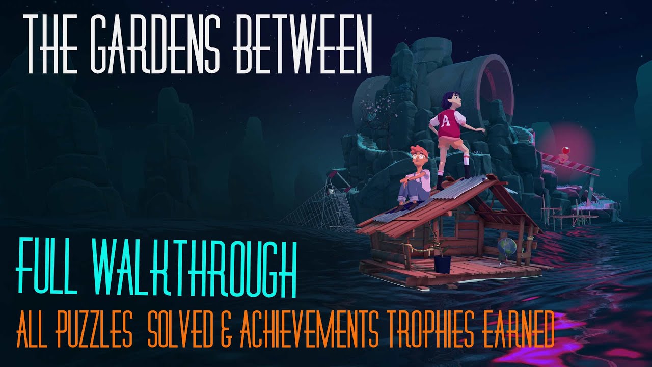 The Gardens Between Full Walkthrough All Puzzles Solved Achievements YouTube the-gardens-between-full-walkthrough-all-puzzles-solved-achievements-youtube