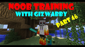 Noob Training part 46 - "The GIANT Mushroom"