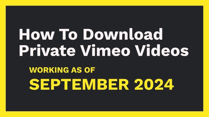 Download Private Vimeo Videos A 2024