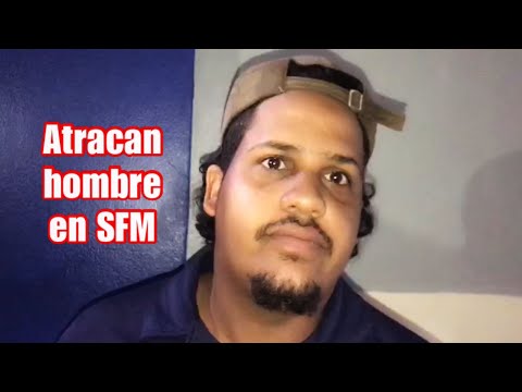 Atracan hombre en SFM