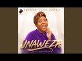 UNAWEZA 