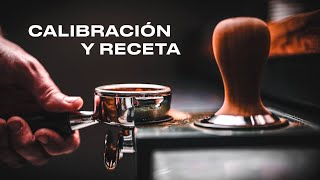 ESPRESSO THEORY: Calibration and Recipe (Part 2)