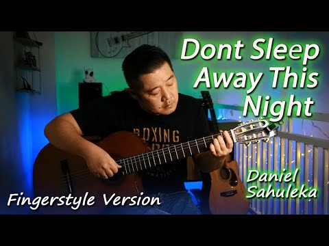 #gitarcover #-Daniel sahuleka- dont sleep away-gitar cover