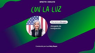 ConLaLuz con Mariatrina Burgos: Migrantes venezolanos ¿Cómo actuar ante nuevas medidas de EE.UU.?