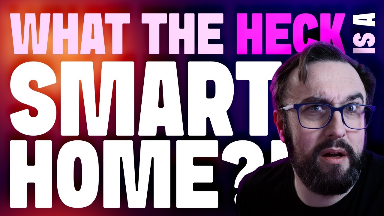 Smart Home Basics: Everything You Actually Need to Know