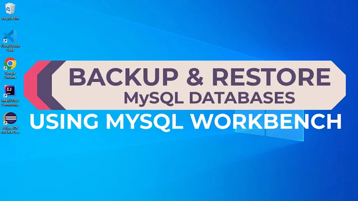 Backup and Restore MySQL Databases using MySQL Workbench [2022]