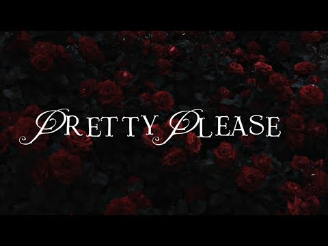 Pretty Please - Moonlight Scorpio (LYRICS)