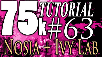 75k Tutorial 63: blvcklungs and Noisia + Ivy Lab