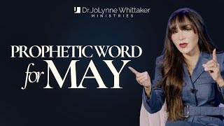 PROPHETIC WORD FOR MAY