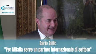 Dario Galli Per Alitalia Serve Un Partner Internazionale Del Settore