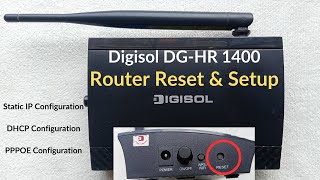 DIGISOL DG-HR1400 : Digisol Wifi Router Configuration | Digisol Router Setup | How To Reset a Router