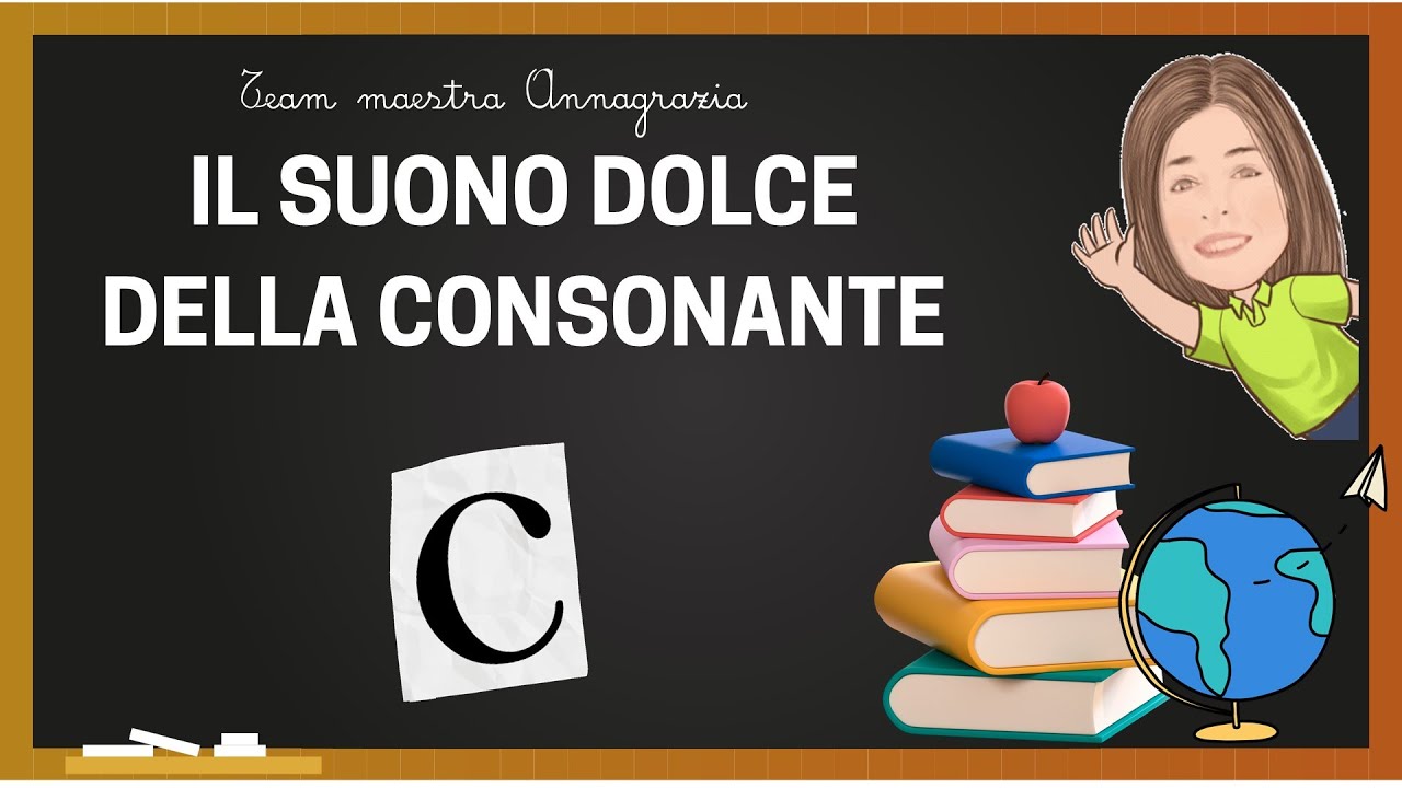 Il Suono Dolce della C @MaestraAnnagrazia #scuolaprimaria #consonanti #