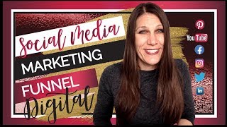 Social Media Marketing Funnel (What YOU Need to Know About Digital Funnels)