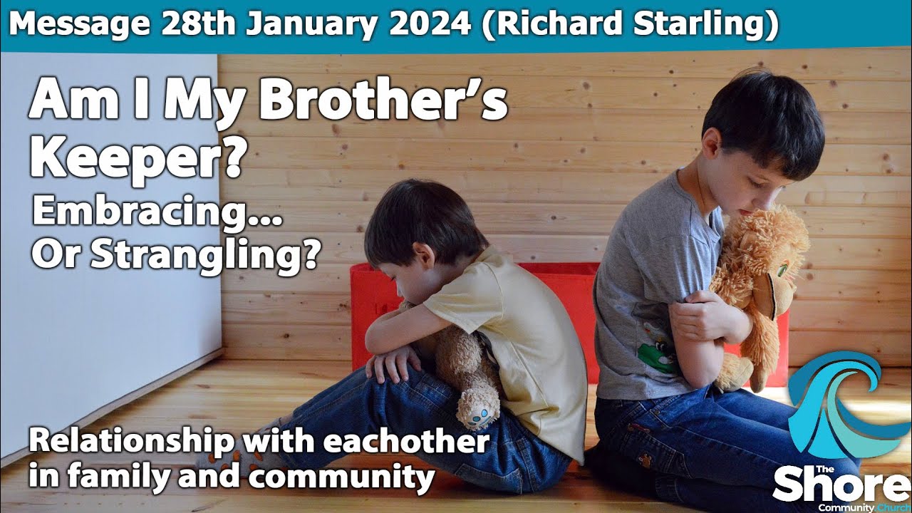 Cain & Abel Pt 2 Am I My Brother's Keeper? Talks at The Shore