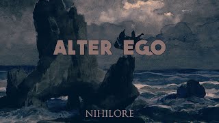 Nihilore - Alter Ego