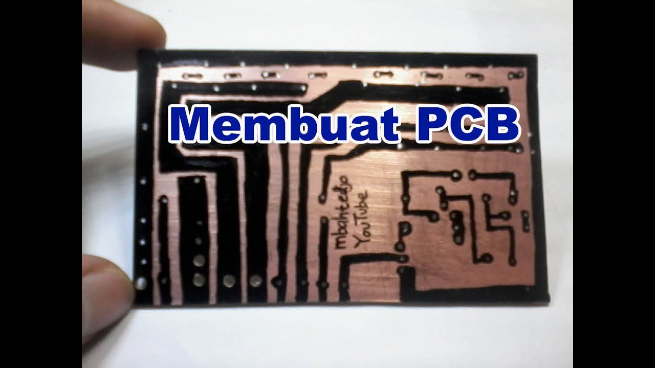  Cara Membuat PCB  Teknik Sederhana YouTube