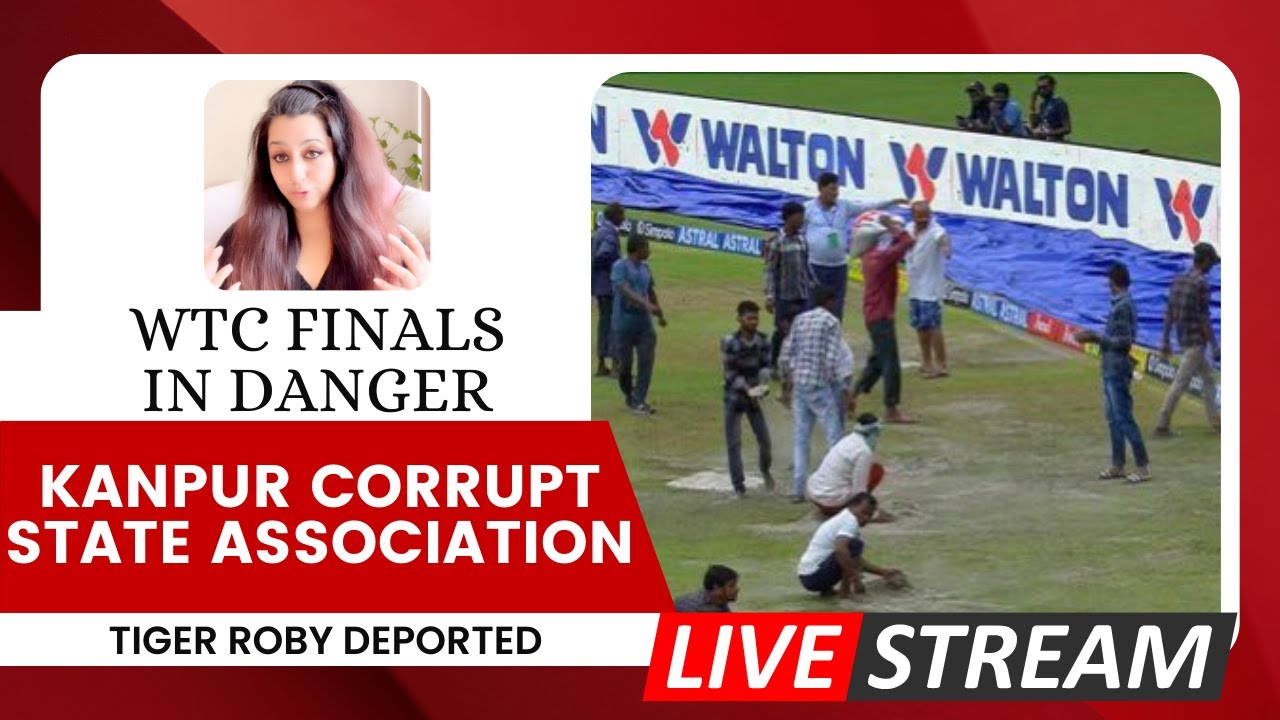 IND vs BAN Kanpur Stadium Disaster EXPOSED - India's WTC Finals Dreams in Danger