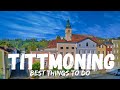 Tittmoning Germany (Sightseeing,What to do,What to see)