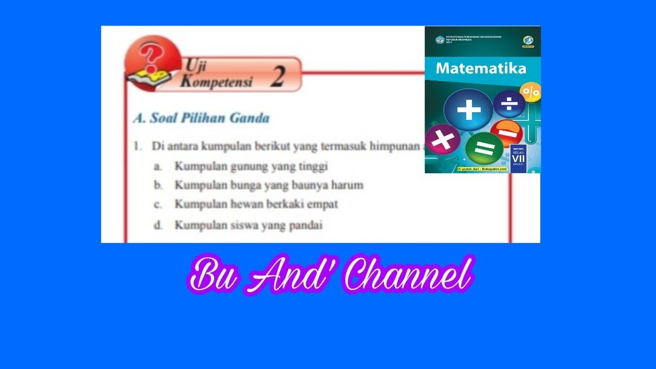 Uji Kompetensi 2 Matematika Kelas 7 Bab 2 Himpunan Pg Nomor 1 15 Halaman 185 188 Youtube